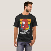 Macaw Parrots I need Macaw Fee Coffee Parrots Tシャツ (正面フル)