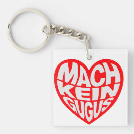 Mach kein gugus キーホルダー