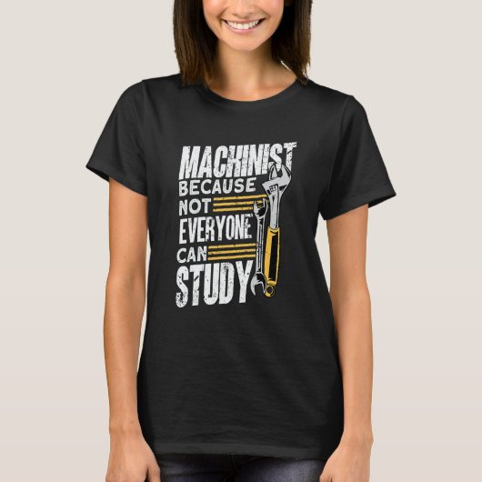 Machine Operator Machinist Tシャツ (正面)