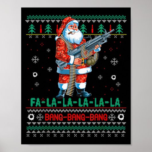 Machine Santa Claus Gun Lover Ugly Christmas Sweat ポスター (正面)