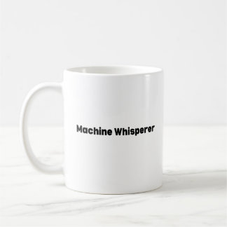Machine Whisperer Mug – Funny AI Engineer Gift for コーヒーマグカップ