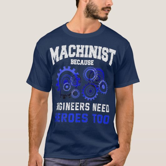 Machinist おもしろい CNCオペレータジョーク引用文ギフト Tシャツ (正面)