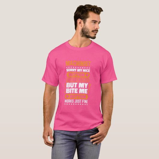 Machinist Bite Me Button Works CNC Operator and Me Tシャツ (正面フル)