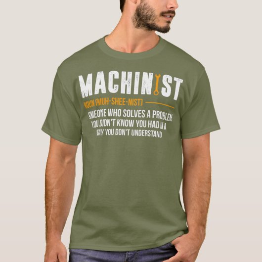 Machinist Noun CNC Operator Funny CNC Machine Tシャツ (正面)
