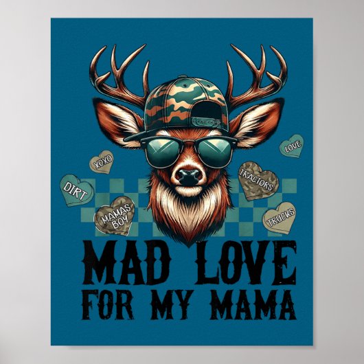 Mad Love For My Mama Deer Head Valentines Day Hunt ポスター (正面)