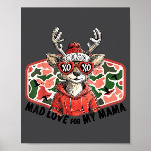 Mad Retro Love For My Mama Camo Deer Hunting Valen ポスター (正面)