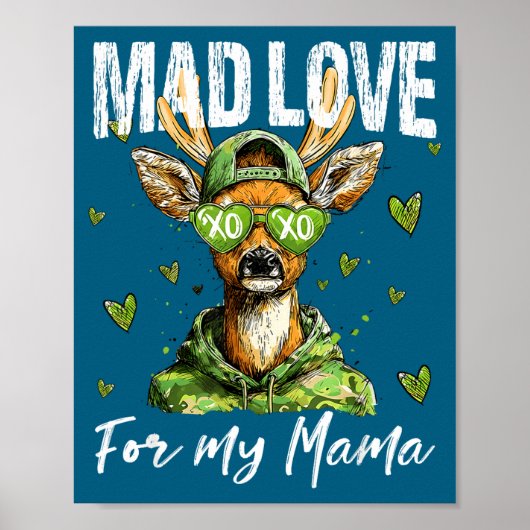 Mad Retro Love For My Mama Deer Hunting Boys Valen ポスター (正面)