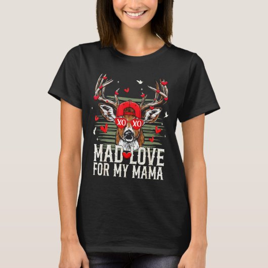 Mad Retro Love For My Mama Deer Hunting Happy Vale Tシャツ (正面)