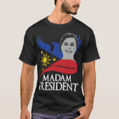 Madam大統領Sara Duterte PRRD Rodrigo Digong Tシャツ (正面)