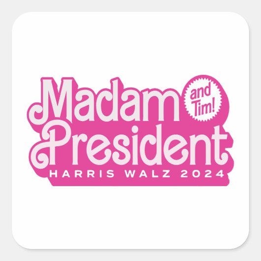 Madam President (and Tim!) Kamala Harris & Tim Wal スクエアシール (正面)