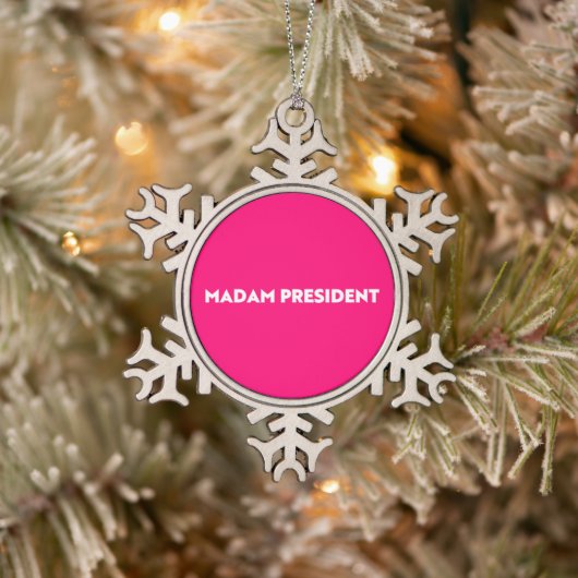 Madam President modern typography hot pink スノーフレークピューターオーナメント (ツリー)
