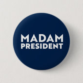 Madam President modern typography navy blue 缶バッジ (正面)