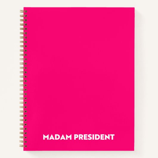 Madam President typography minimalist hot pink ノートブック (正面)