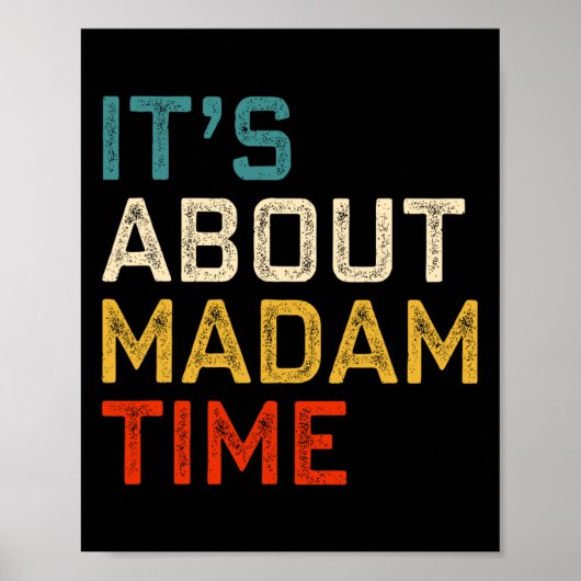 Madam TimeについてKamala Harris 2024年President Wome ポスター (正面)