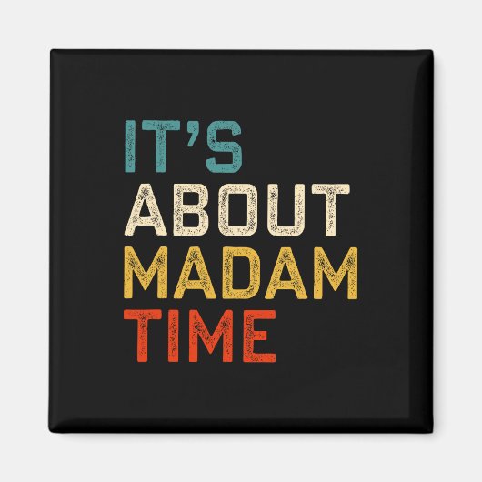 Madam TimeについてKamala Harris 2024年President Wome マグネット (正面)
