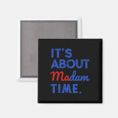 Madam TimeについてKamala Harris 2024社長 マグネット (正面/裏面)