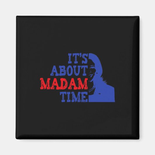 Madam TimeについてKamala Harris 2024社長 マグネット (正面)