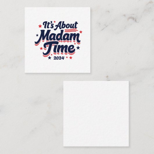 Madam TimeについてKamala Harris Ekection スクエア名刺 (正面/裏面)