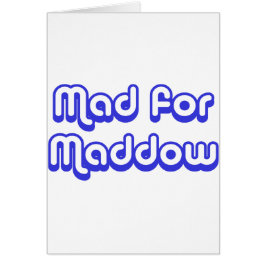Maddowのための不機嫌