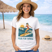 Made For Waves Surfer - Retro Surfing Pin-Up Art Tシャツ
