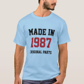 "Made in 1987, Original Parts" Tシャツ (正面)