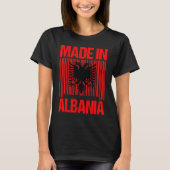 Made in Albania  Albanian flag  eagle Tシャツ (正面)