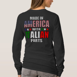 Made in America with Parts(パーツ付きアメリカ製イタリアン) Tシャツ