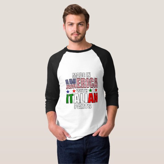 Made in America with Parts(パーツ付きアメリカ製イタリアン) Tシャツ (正面フル)