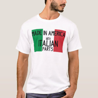 Made in America with Parts(パーツ付きアメリカ製イタリアン) Tシャツ