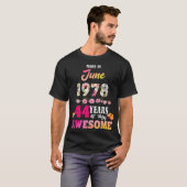 Made In June 1978 My Birthday 44 Years Of Being Aw Tシャツ (正面フル)