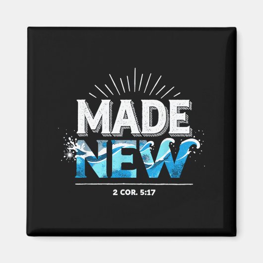 Made New Baptized Baptism  マグネット (正面)