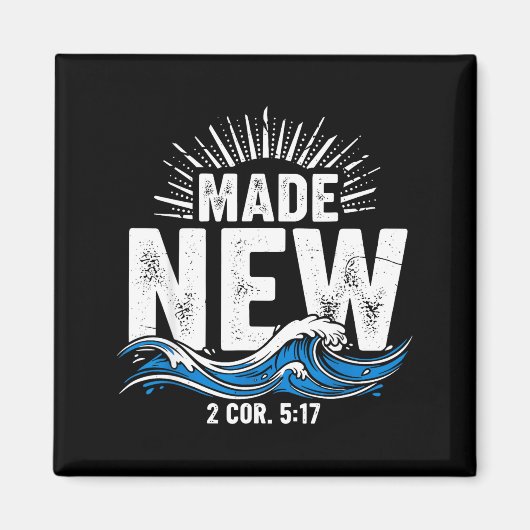 Made New Baptized Baptism マグネット (正面)
