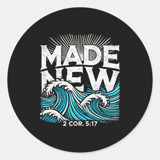 Made New Baptized Baptism  ラウンドシール (正面)