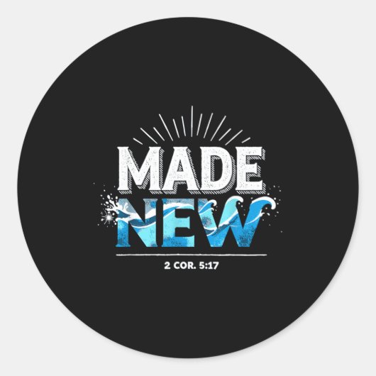 Made New Baptized Baptism  ラウンドシール (正面)