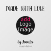 Made With Love モダンプロフェッショナルカスタムロゴ ウィンドウサイン (シート)