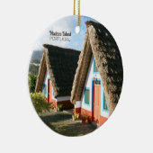 Madeira Island photo with Typical Houses, Portugal セラミックオーナメント (右)