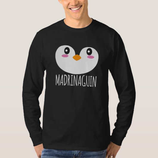 Madrinaguin Madrina Spanish Godmother Baby Shower  Tシャツ (正面)