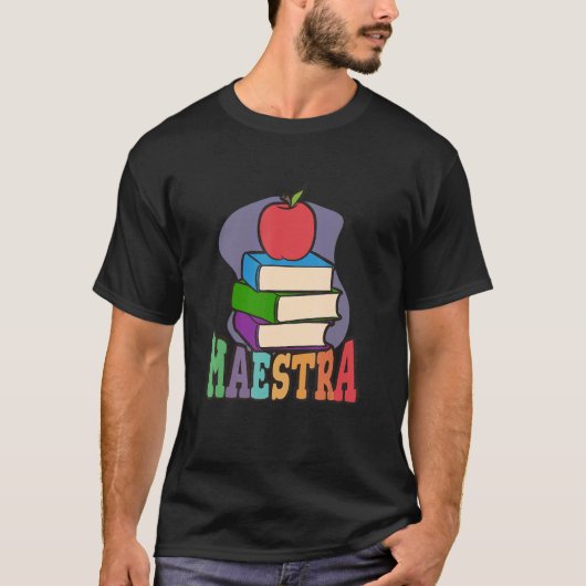 Maestra  Proud Spanish Teacher Tシャツ (正面)
