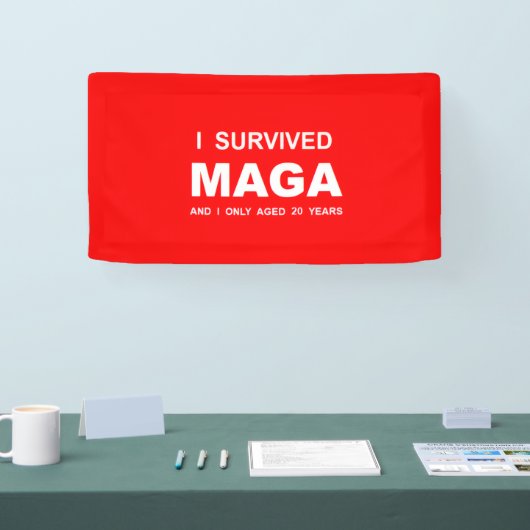 MAGAを生き延びた 横断幕 (トレードショー)