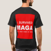 MAGAを生き延びたTシャツ Tシャツ (裏面)