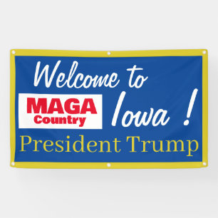 MAGAカントリー、アイオワ州大統領歓迎! 横断幕