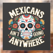 MAGAメキシコはどこにも行かない砂糖スカル ウィンドウサイン (シート2)