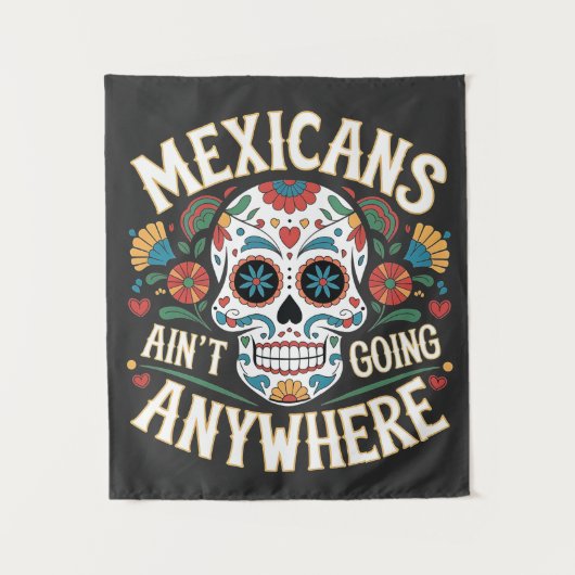 MAGAメキシコはどこにも行かない砂糖スカル タペストリー (正面)