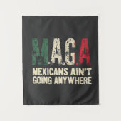 MAGAメキシコ人はどこにも行かないアメリカ人 タペストリー (正面)