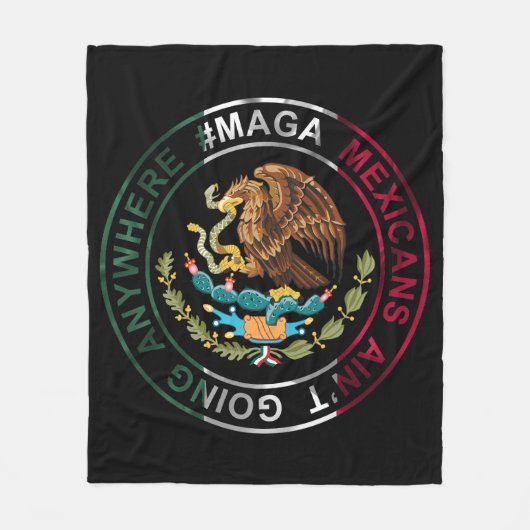 MAGAメキシコ人はどこにも行かない フリースブランケット (正面)