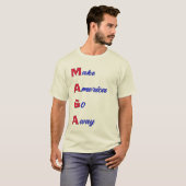 MAGA: アメリカを去らせろ tee Tシャツ (正面フル)