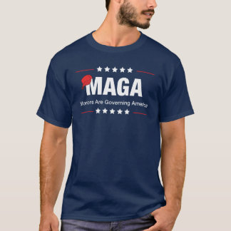 MAGA -愚か者はアメリカを支配しています Tシャツ