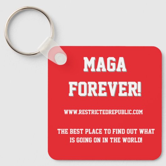 MAGA FOREVER - Restrictedpublic.comあなたのプラ最高のック キーホルダー (正面)