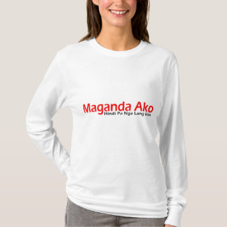 MagandaのAkoヒンディー語Pa Nga Lang USO Tシャツ
