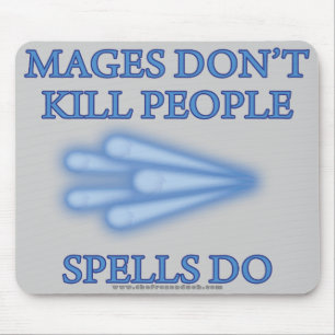 Magesは人々を…殺しません マウスパッド